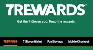 7-Eleven Rewards has exclusive deals that earn you points on nearly every dollar you spend. Redeem points for free snacks and goodies, get a FREE coffee.