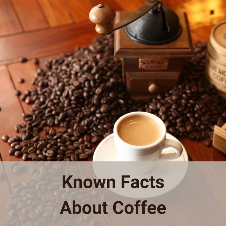 Let us learn the most known facts about coffee.