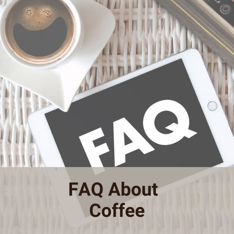 FAQ about coffee