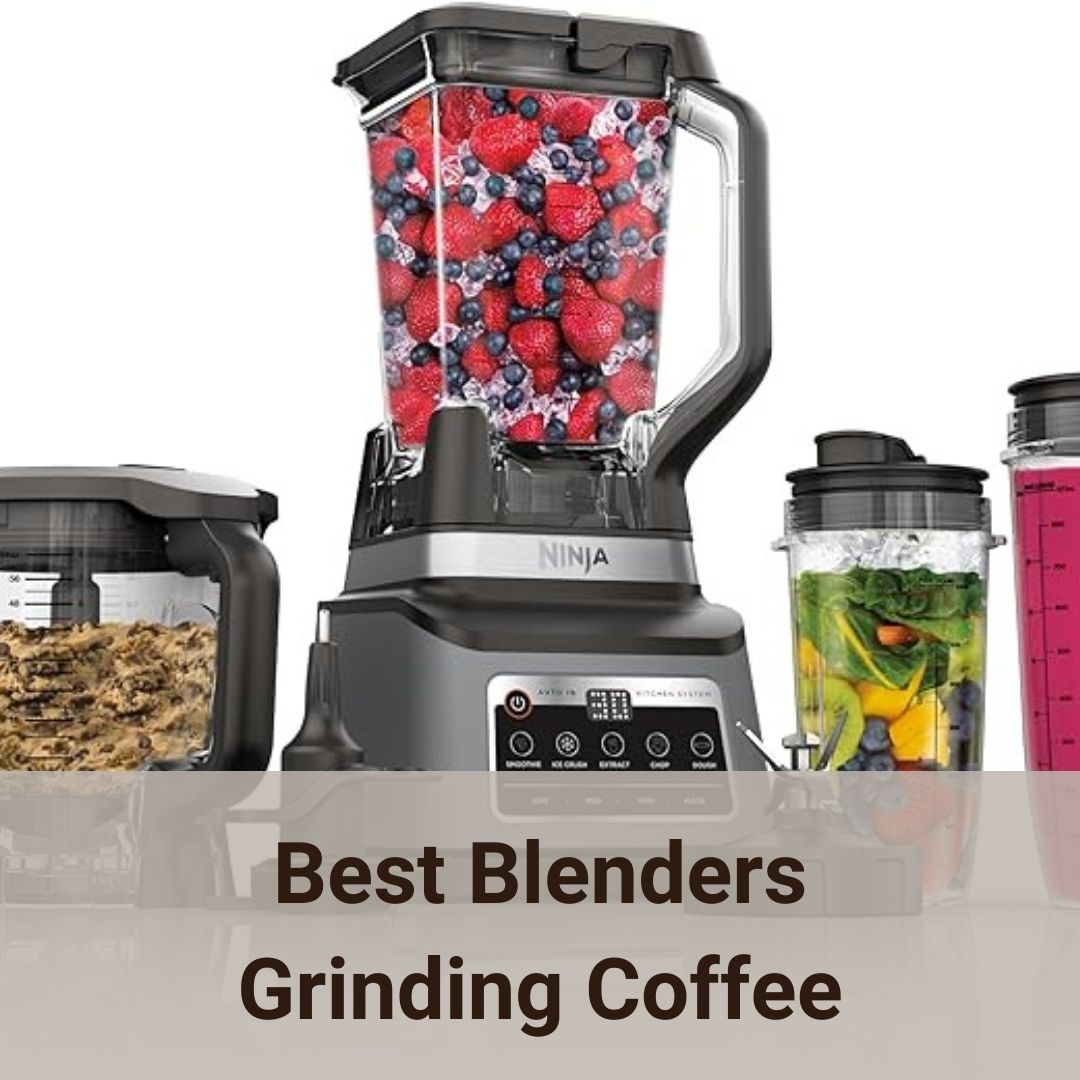 The 5 Best Blenders For Coffee: A Comprehensive Review